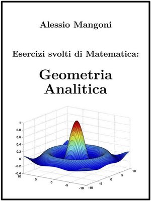 cover image of Esercizi svolti di Matematica--Geometria Analitica